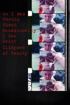 As I Was Moving Ahead Occasionally I Saw Brief Glimpses of Beauty (2000) download