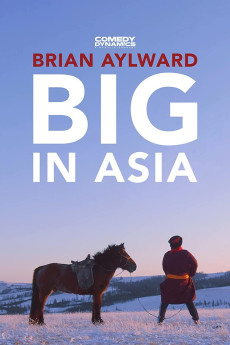 Brian Aylward: Big in Asia (2020) download
