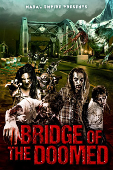 Bridge of the Doomed (2022) download