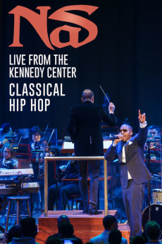 Great Performances Nas Live From the Kennedy Center: Classical Hip-Hop
