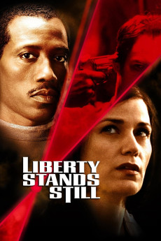 Liberty Stands Still (2002) download