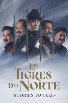 Los Tigres Del Norte: Stories to Tell