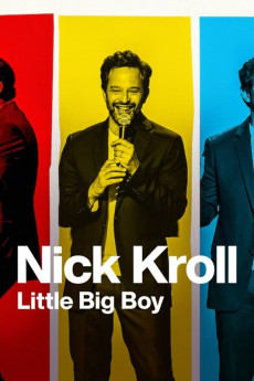 Nick Kroll: Little Big Boy (2022) download