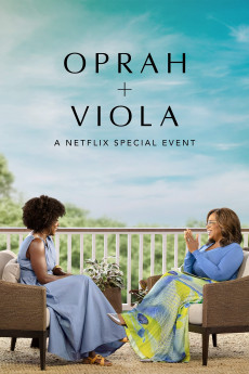 Oprah   Viola: A Netflix Special Event