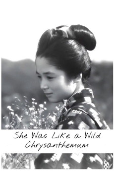 She Was Like a Wild Chrysanthemum