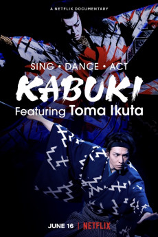 Sing, Dance, Act: Kabuki featuring Toma Ikuta (2022) download
