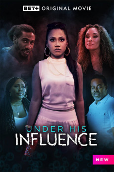 Under His Influence (2023) download